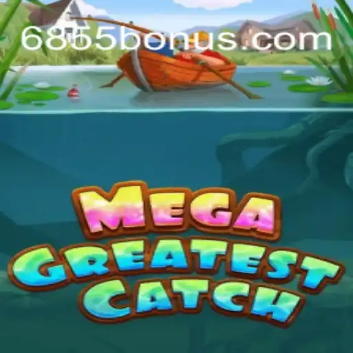 MegaGreatestCatch: Descubra a Nova Sensação Dos Jogos Online